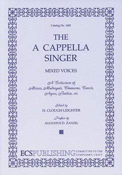 A Cappella Singer by Clough-Leighter Henry - Clough-Leighter Henry - for SATB