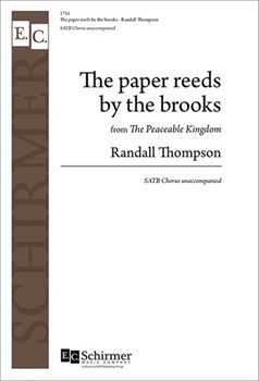 Paper Reeds By The Brooks by Thompson Randall for SATB