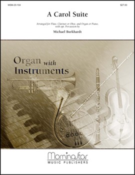 Carol Suite by Burkhardt Michael - Burkhardt Michael - for Inst w/Org