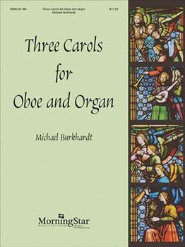 Three Carols For Oboe & Organ by Burkhardt Michael - Burkhardt Michael - for Oboe W/org