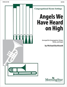 Angels We Have Heard On High by Burkhardt Michael for Congregation