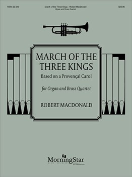 March Of The Three Kings by MacDonald Robert - McDonald Robert - for BR W/org