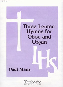 Three Lenten Hymns For Oboe & Organ by Manz Paul - Manz Paul - for Oboe W/org