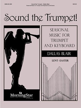 Sound the Trumpet by Blair Dallas for Trumpet w/keyboard