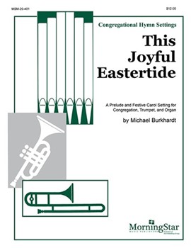 This Joyful Eastertide by Burkhardt Michael for Congregation