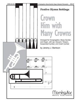 Crown Him With Many Crowns by Bankson Jeremy for Congregation