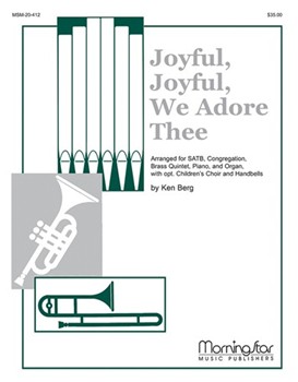 Joyful Joyful We Adore Thee by Berg Ken for SATB Congregation Optional Children's Choir