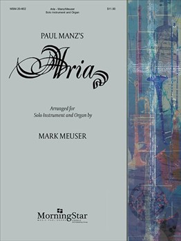 Aria by Manz Paul - Meuser Mark - for Instr Solo and Organ