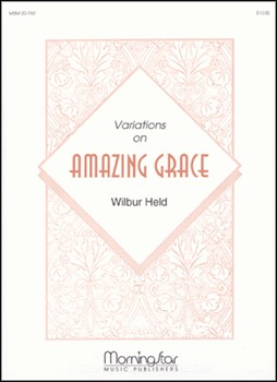 Amazing Grace Variations On by Held Wilbur - Held Wilbur - for Violin W/o