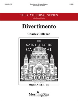 Divertimento by Callahan Charles for Flute and Organ