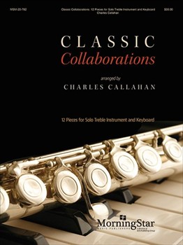 Classic Collaborations by Various - Callahan Charles - for TC Instruments and Piano