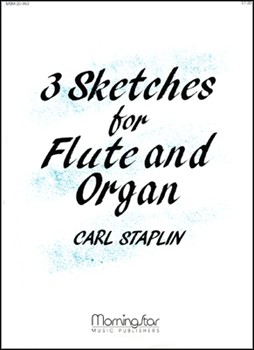 Three Sketches for Flute and Organ