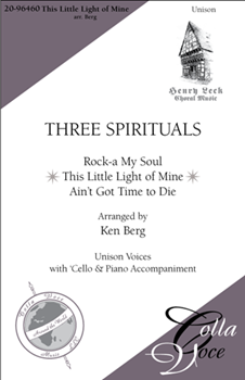 This Little Light Of Mine from Three Spirituals by - Berg Ken - for Unison