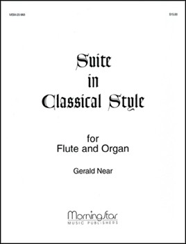 Suite In Classical Style by Near Gerald for Flute and Organ