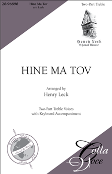 Hine Ma Tov by - Leck Henry - for 2-Part