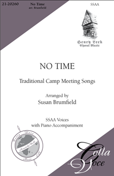 No Time by - Brumfield Susan - for SSAA