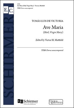 Ave Maria by De Victoria Tomas L for TTB/TBB/TTBB a cappella