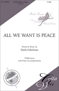 All We Want is Peace