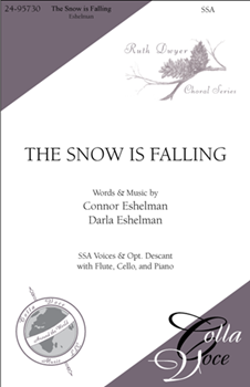 Snow is Falling by Eshelman and Eshelman for SSA