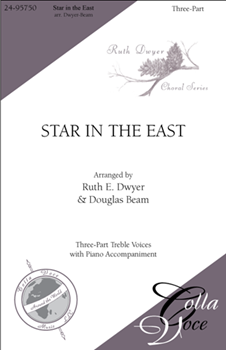 Star in the East: (Rise Up Shepherds and Follow - Behold that Star)