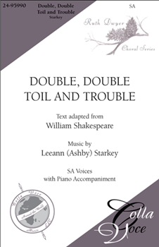 Double Double Toil and Troulbe by Starkey Leeann - Dwyer Ruth - for 2-Part