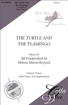 Turtle and the Flamingo by Malvar-Keylock and Friedersdorf for Unison