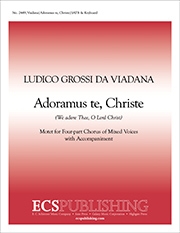 Adoramus te, Christe (We adore thee, O Lord Christ)