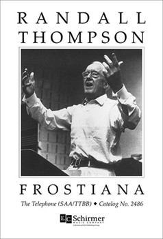 Telephone by Thompson Randall Frost Robert for SAA/TTB/TBB/TTBB