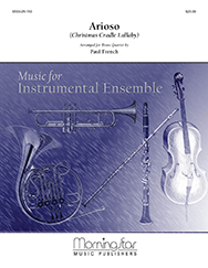 Arioso - Christmas Cradle Lullaby by French Paul M for Brass Quartet