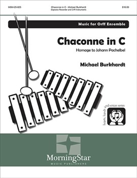 Chaconne in C - Homage to Johann Pachelbel by Burkhardt Michael for Orff Ensem