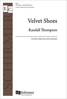 Velvet Shoes by Thompson Randall Wylie Elinor for 2-Part Treble