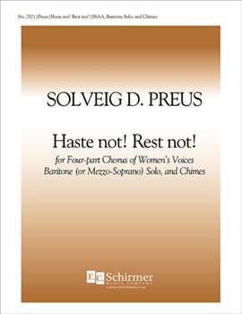 Haste Not! Rest Not!