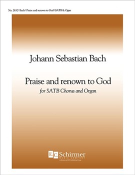 Praise and Renown to God