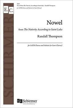 Nowel from The Nativity According to St. Luke by Thompson Randall for SATB