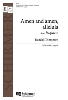 Requiem Part V. The Leave-taking: 5. Amen and amen, alleluia