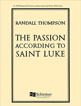 The Passion According to Saint Luke