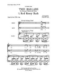 Two Ballads: 1. Red Rosey Bush
