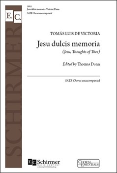 Jesu Dulcis Memoria by De Victoria Tomas L for SATB