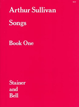 Arthur Sullivan Songs Bk 1 by for