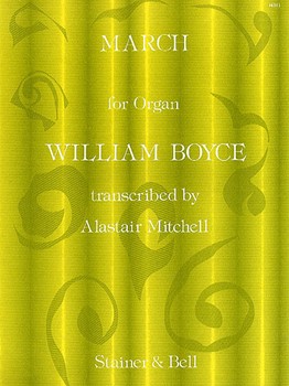 March For Organ by Boyce William - Mitchell Alastair - for Organ Solo