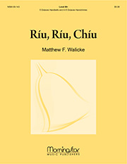 Riu Riu Chiu by Walicke Matthew for Handbells 5 Octave