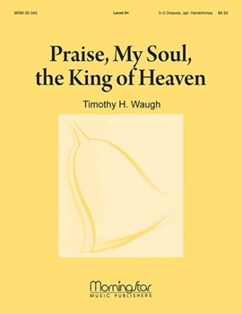 Praise, My Soul, the King of Heaven