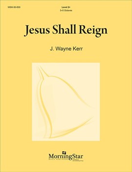 Jesus Shall Reign