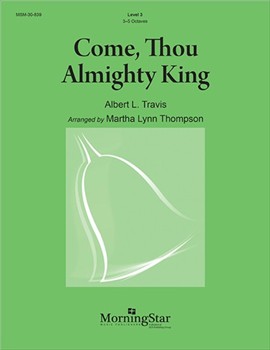 Come, Thou Almighty King