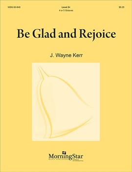 Be Glad and Rejoice