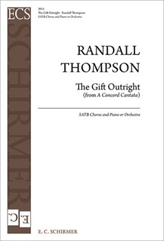 A Concord Cantata: The Gift Outright