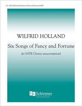 Six Songs of Fancy and Fortune