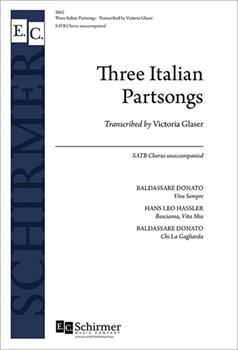 3 Italian Partsongs by Glaser Victoria - Glaser Victoria - for SATB