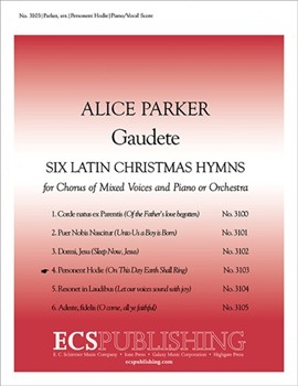 Gaudete: No. 4. Personent Hodie by Parker Alice for SATB