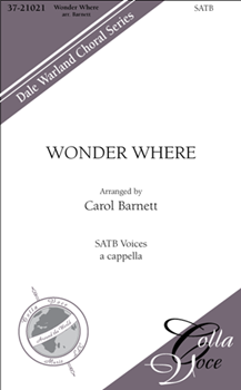 Wonder Where by Spiritual - Barnett Carol - for SATB a cappella